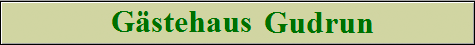 G�stehaus-Pension Gudrun